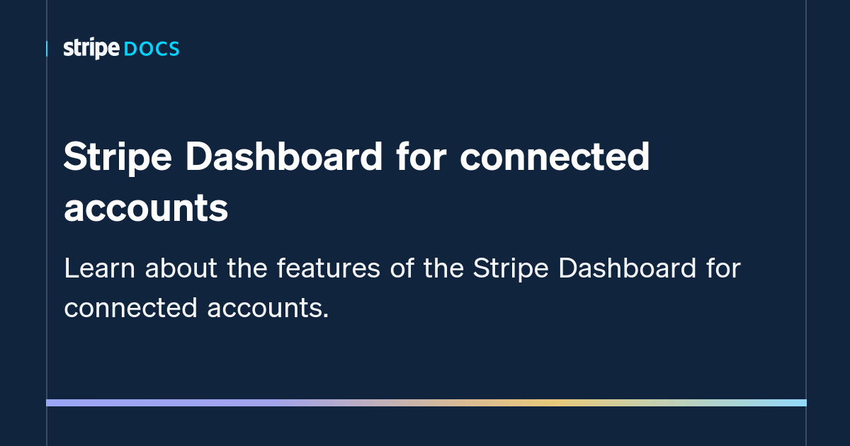 Stripe Dashboard for connected accounts | Stripe Documentation