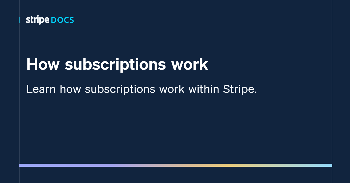 How subscriptions work