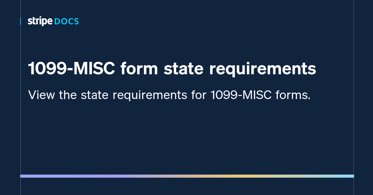 1099-MISC form state requirements | Stripe Documentation