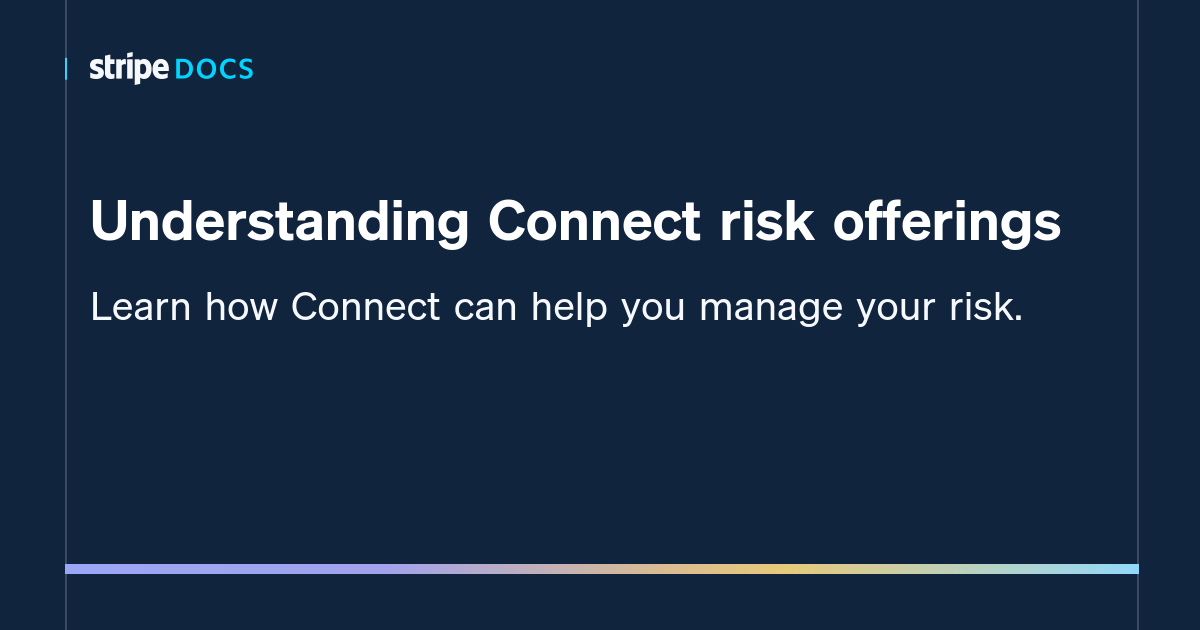 understanding-connect-risk-offerings-stripe-documentation