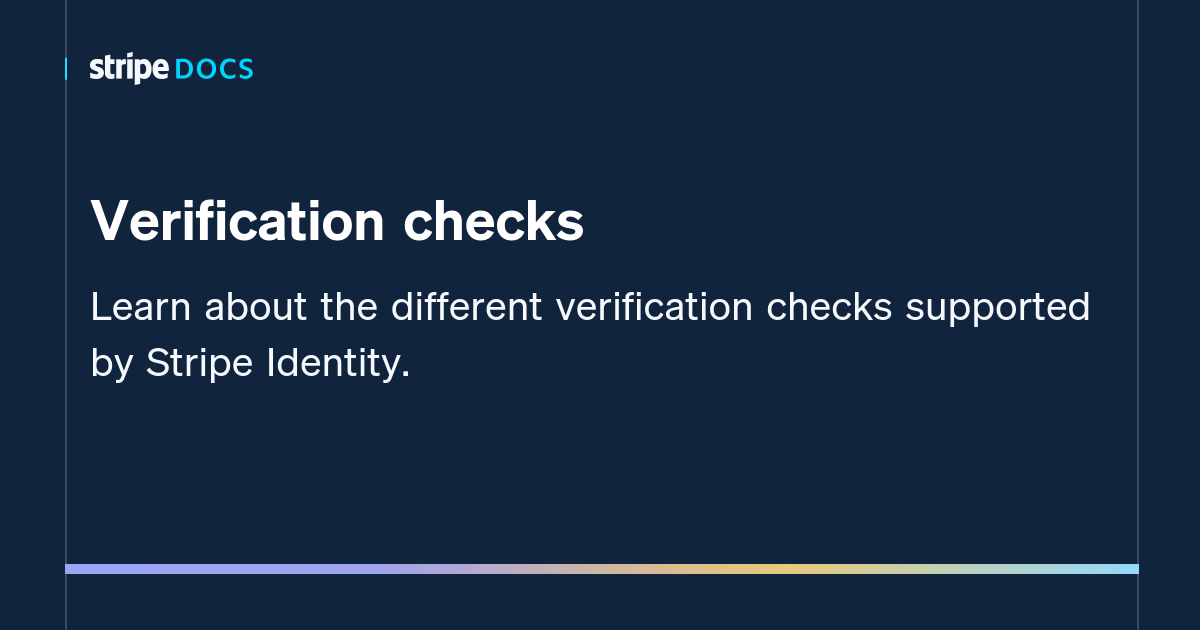 Verification checks | Stripe Documentation