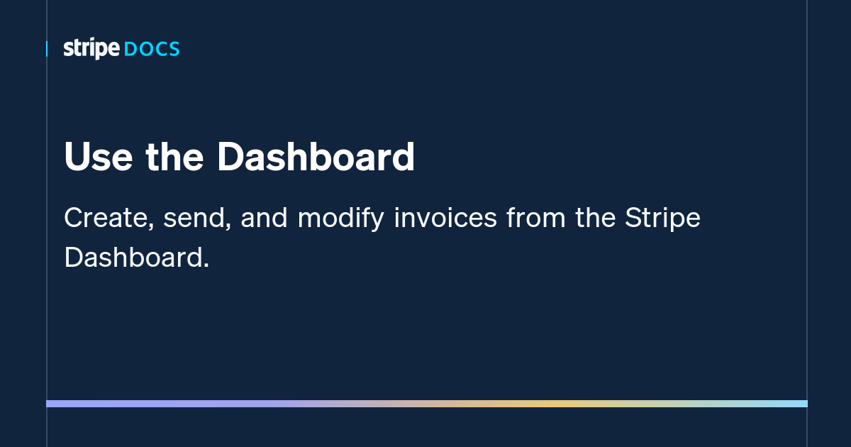 Use The Dashboard | Stripe Documentation