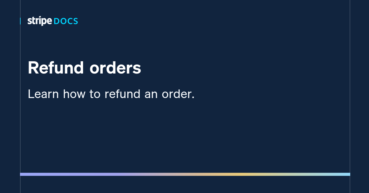 refund-orders-stripe-documentation