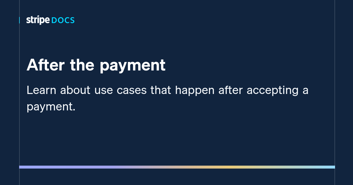 after-the-payment-stripe-documentation