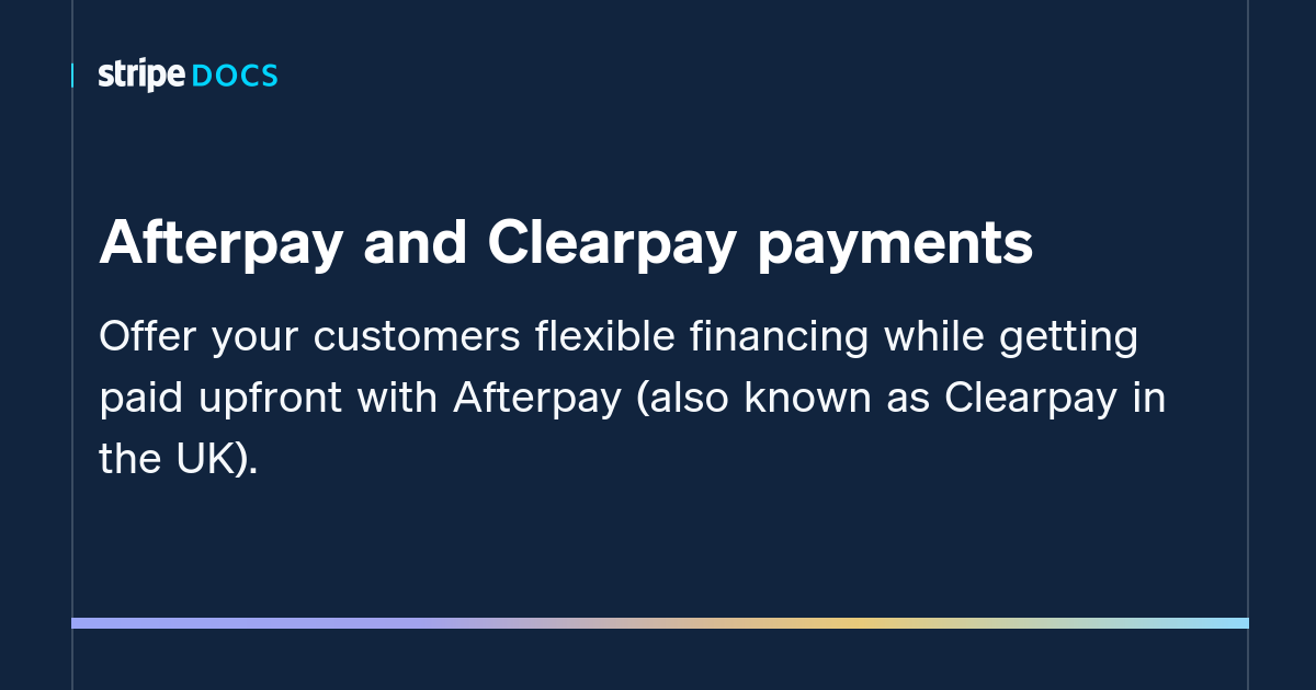 Zahlungen per Afterpay und Clearpay StripeDokumentation
