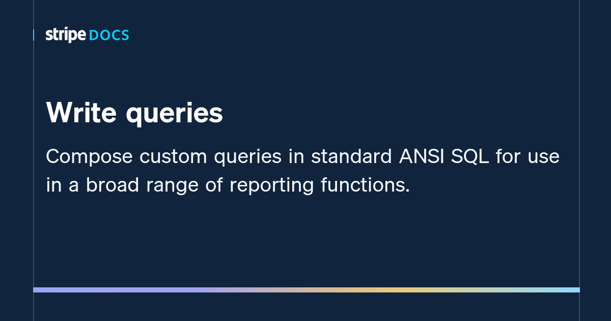 Write queries | Stripe Documentation